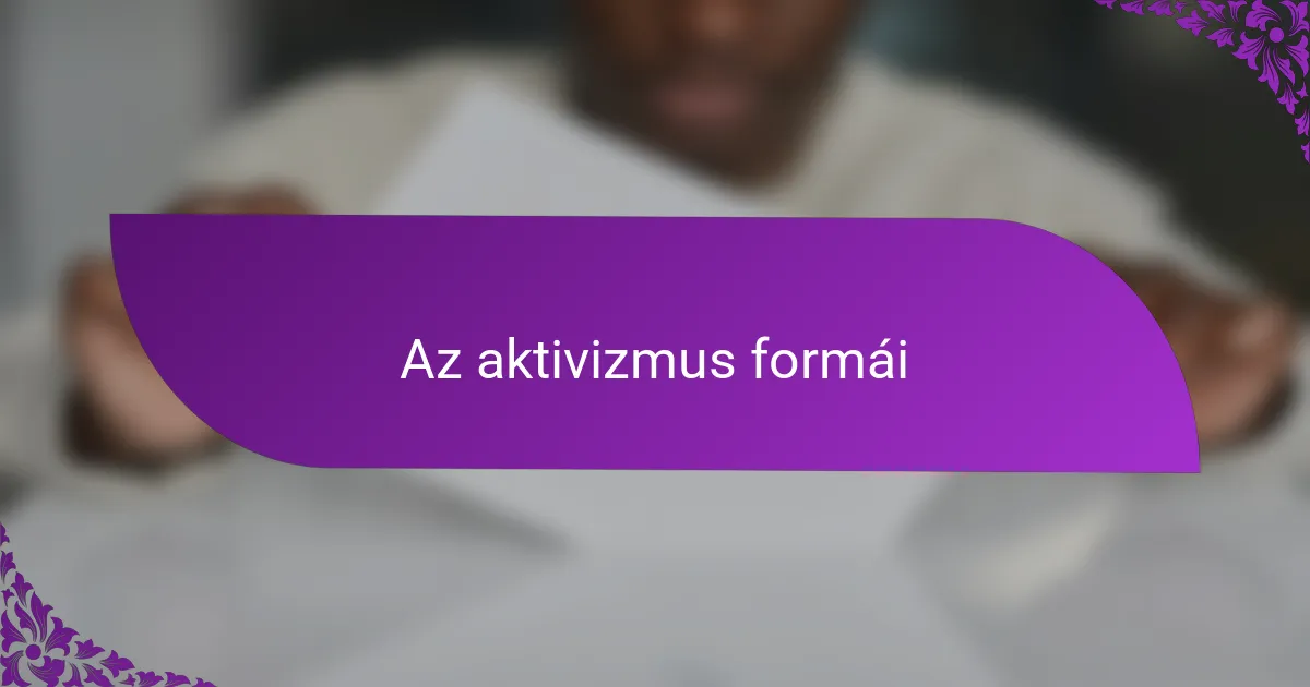 Az aktivizmus formái