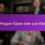 Hogyan fújtam bele a jövőbe
