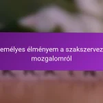 Személyes élményem a szakszervezeti mozgalomról