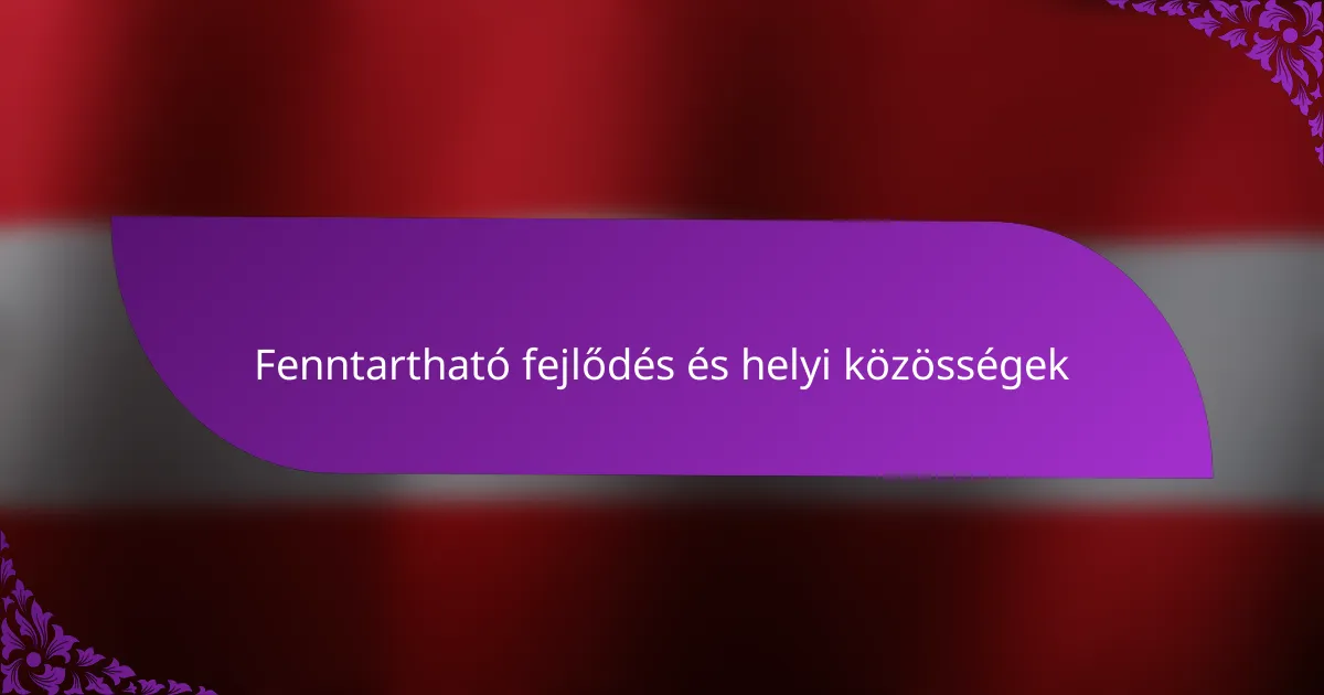 Fenntartható fejlődés és helyi közösségek